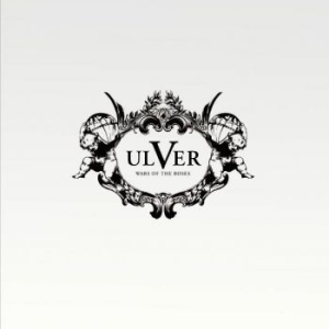 Ulver - Wars Of The Roses ryhmässä CD @ Bengans Skivbutik AB (2056964)