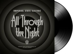 Imperial State Electric - All Through The Night - Lp + Downlo ryhmässä VINYYLI @ Bengans Skivbutik AB (2056994)