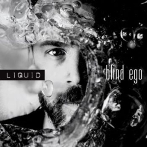 Blind Ego - Liquid ryhmässä ME SUOSITTELEMME / Joululahjavinkki: CD @ Bengans Skivbutik AB (2057006)