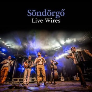 Söndörgo - Live Wires ryhmässä CD @ Bengans Skivbutik AB (2057066)