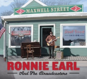 Earl Ronnie & The Broadcasters - Maxwell Street ryhmässä CD @ Bengans Skivbutik AB (2057094)