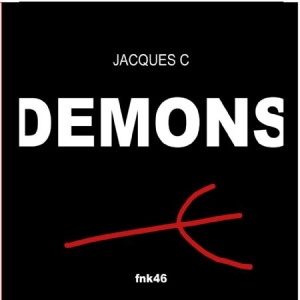 Jacques C - Demons ryhmässä CD @ Bengans Skivbutik AB (2057170)