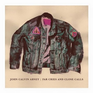 Abney John Calvin - Far Cries And Close Calls ryhmässä CD @ Bengans Skivbutik AB (2057185)