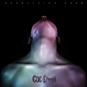 God Damn - Everything Ever ryhmässä CD @ Bengans Skivbutik AB (2058241)