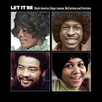 Various Artists - Let It BeBlack America Sings Lenno ryhmässä CD @ Bengans Skivbutik AB (2058275)