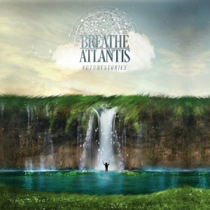 Breathe Atlantis - Futurestories ryhmässä CD @ Bengans Skivbutik AB (2058356)