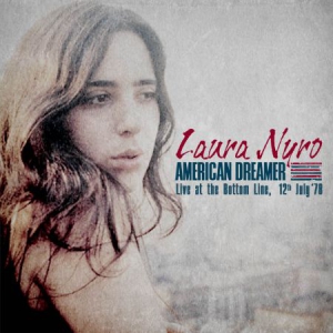 Nyro Laura - American Dreamer (Live 1978) ryhmässä CD @ Bengans Skivbutik AB (2058391)