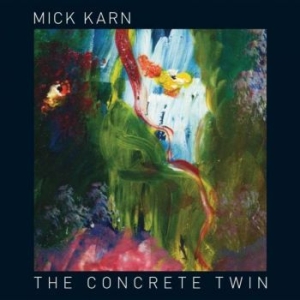 Karn Mick - Concrete Twin ryhmässä CD @ Bengans Skivbutik AB (2060245)