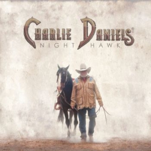 Charlie Daniels - Night Hawk ryhmässä CD @ Bengans Skivbutik AB (2060253)