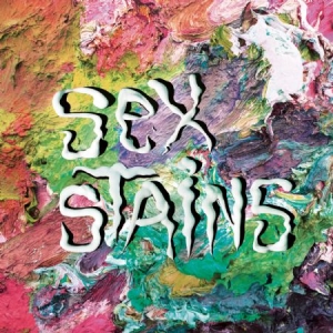 Sex Stains - Sex Stains ryhmässä CD @ Bengans Skivbutik AB (2060653)