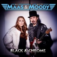 Maas & Moody - Black & Chrome ryhmässä CD @ Bengans Skivbutik AB (2060688)