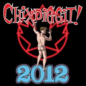 Chixdiggit! - 2012 ryhmässä CD @ Bengans Skivbutik AB (2060728)