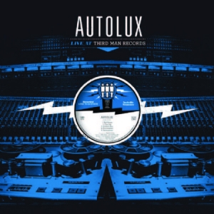 Autolux - Live At Third Man Records ryhmässä VINYYLI @ Bengans Skivbutik AB (2060766)