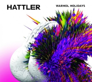 Hattler - Warhol Holidays ryhmässä CD @ Bengans Skivbutik AB (2060863)