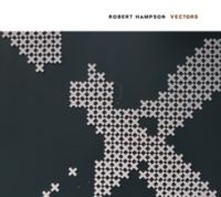 Hampson Robert - Vectors ryhmässä CD @ Bengans Skivbutik AB (2060921)