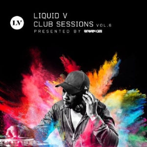 Various Artists - Liquid V Club Sessions 6 ryhmässä CD @ Bengans Skivbutik AB (2061003)