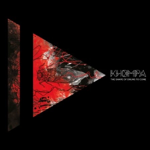 Khompa - Shape Of Drums To Come (Inkl.Cd) ryhmässä VINYYLI @ Bengans Skivbutik AB (2061027)