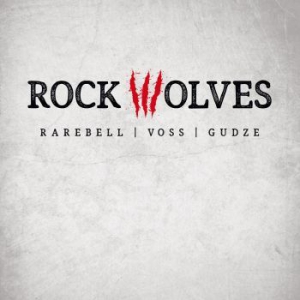 Rock Wolves - Rock Wolves (Inkl.Cd) ryhmässä VINYYLI @ Bengans Skivbutik AB (2061547)