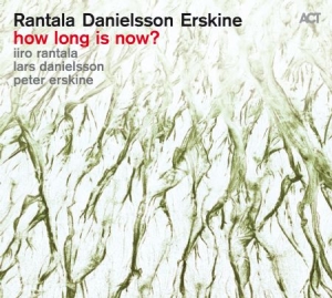 Rantala Iiro / Danielsson Lars / - How Long Is Now? (Lp) ryhmässä VINYYLI @ Bengans Skivbutik AB (2062270)