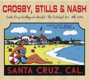 Crosby Stills & Nash - Santa Cruz Benefit 1989 ryhmässä Minishops / Crosby Stills Nash @ Bengans Skivbutik AB (2062565)