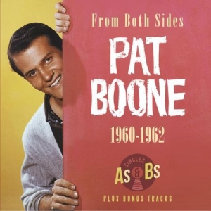 Boone Pat - From Both Sides 1960-1962 ryhmässä CD @ Bengans Skivbutik AB (2063929)