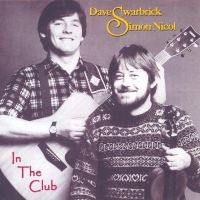 Swarbrick Dave & Simon Nicol - In The Club ryhmässä CD @ Bengans Skivbutik AB (2063981)