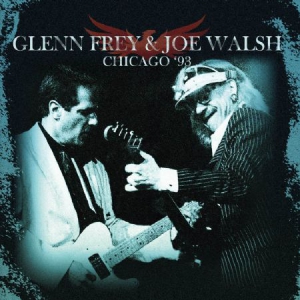 Frey Glenn & Joe Walsh - Chicago '93 ryhmässä CD @ Bengans Skivbutik AB (2063991)