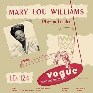 Williams Mary Lou - Mary Lou Williams Plays.. ryhmässä CD @ Bengans Skivbutik AB (2068453)