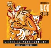 Louisiana Washboard Five - Professor Hot Stuff ryhmässä CD @ Bengans Skivbutik AB (2068524)