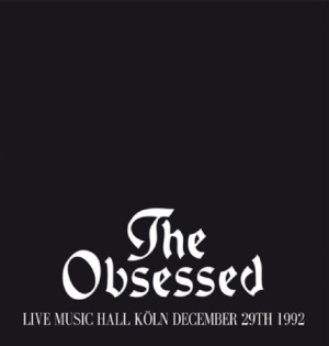 Obsessed - Live In Koln 1992 ryhmässä VINYYLI @ Bengans Skivbutik AB (2068580)