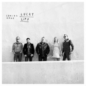 Lucky Lips - Coming Home ryhmässä VINYYLI @ Bengans Skivbutik AB (2068583)