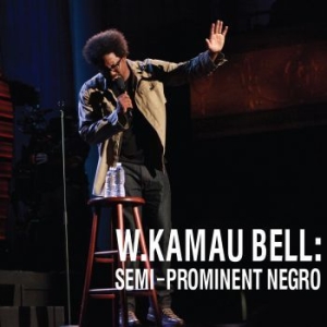 Bell W.Kamau - Semi-Prominent Negro ryhmässä CD @ Bengans Skivbutik AB (2069218)