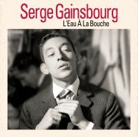 Gainsbourg Serge - L'eau A La Bouche ryhmässä VINYYLI @ Bengans Skivbutik AB (2069253)