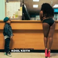 Kool Keith - Feature Magnetic ryhmässä CD @ Bengans Skivbutik AB (2069853)