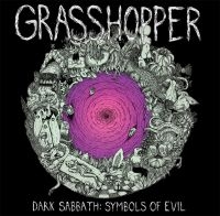 Grasshopper - Dark Sabbath: Symbols Of Evil ryhmässä VINYYLI @ Bengans Skivbutik AB (2069904)