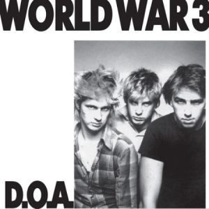 D.O.A. - World War 3 ryhmässä VINYYLI @ Bengans Skivbutik AB (2069913)