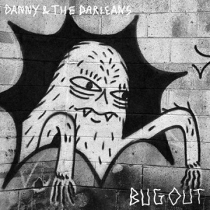 Danny & The Darleans - Bug Out ryhmässä CD @ Bengans Skivbutik AB (2069941)