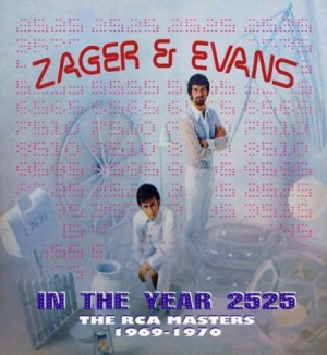 Zager And Evans - In The Year 2525: The Rca Masters 1 ryhmässä CD @ Bengans Skivbutik AB (2070807)