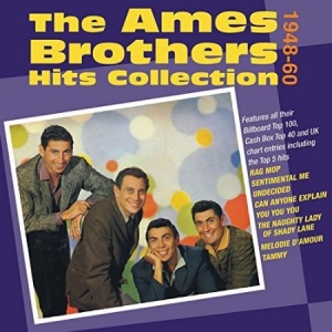 Ames Brothers - Hits Collection 48-60 ryhmässä CD @ Bengans Skivbutik AB (2071576)