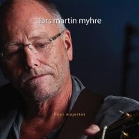 Myhre Lars Martin - Hans Majestet ryhmässä VINYYLI @ Bengans Skivbutik AB (2071626)