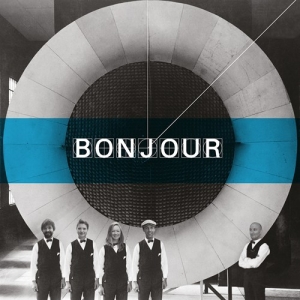 Bonjour - Bonjour (Lp) ryhmässä VINYYLI @ Bengans Skivbutik AB (2072049)