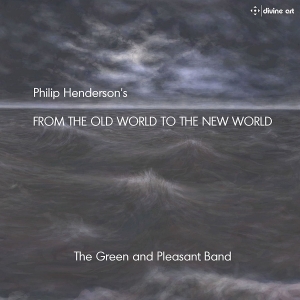 The Green And Pleasant Band / Hende - From The Old World To The New World ryhmässä ME SUOSITTELEMME / Joululahjavinkki: CD @ Bengans Skivbutik AB (2072064)