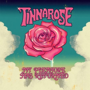 Tinnarose - My Pleasure Has Returned ryhmässä CD @ Bengans Skivbutik AB (2074116)