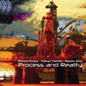 Pinhas Richard/Tatsuya Yoshida/Masa - Process And Reality ryhmässä CD @ Bengans Skivbutik AB (2074141)