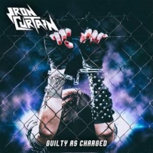 Iron Curtain - Guilty As Charged ryhmässä CD @ Bengans Skivbutik AB (2074834)