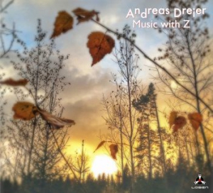 Dreier Andreas - Music With Z ryhmässä CD @ Bengans Skivbutik AB (2084086)