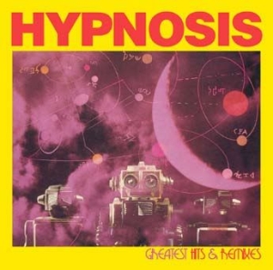 Hypnosis - Greatest Hits & Remixes ryhmässä CD @ Bengans Skivbutik AB (2084125)