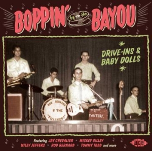 Various Artists - Boppin' By The BayouDrive-Ins & Ba ryhmässä CD @ Bengans Skivbutik AB (2086298)