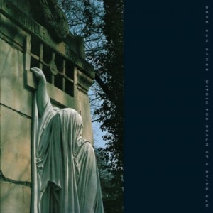 Dead Can Dance - Within The Realm Of A Dying Sun ryhmässä VINYYLI @ Bengans Skivbutik AB (2086644)