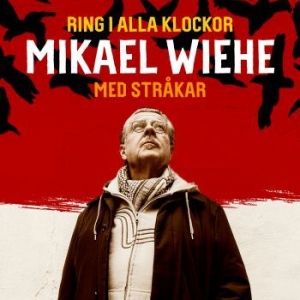 Wiehe Mikael - Ring I Alla Klockor ryhmässä Minishops / Mikael Wiehe @ Bengans Skivbutik AB (2087785)